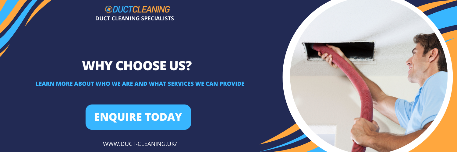 Why Choose duct cleaning in West Ealing